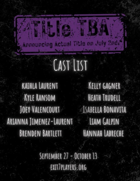 Fall Production - Title: TBA Cast List IMG_6019.jpg