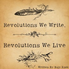 New Original Play: Stage Reading of Revolutions We Write, Revolutions We Live by Najy Knee Revolutions-We-Write.jpg